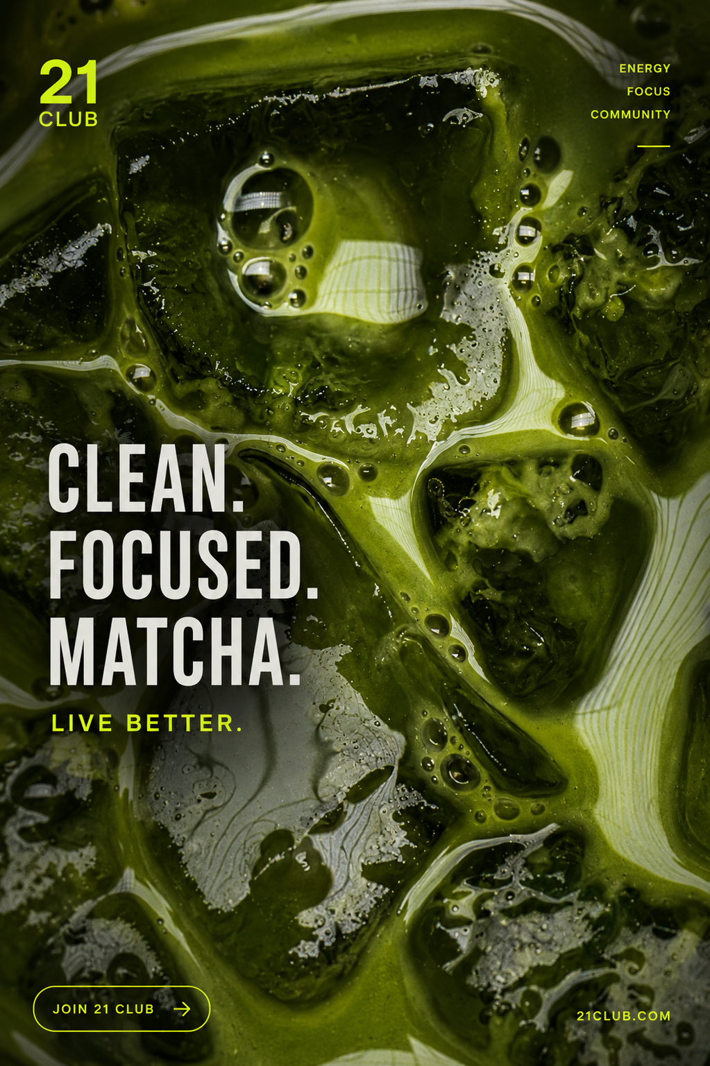 21 Club clean focused matcha macro poster
