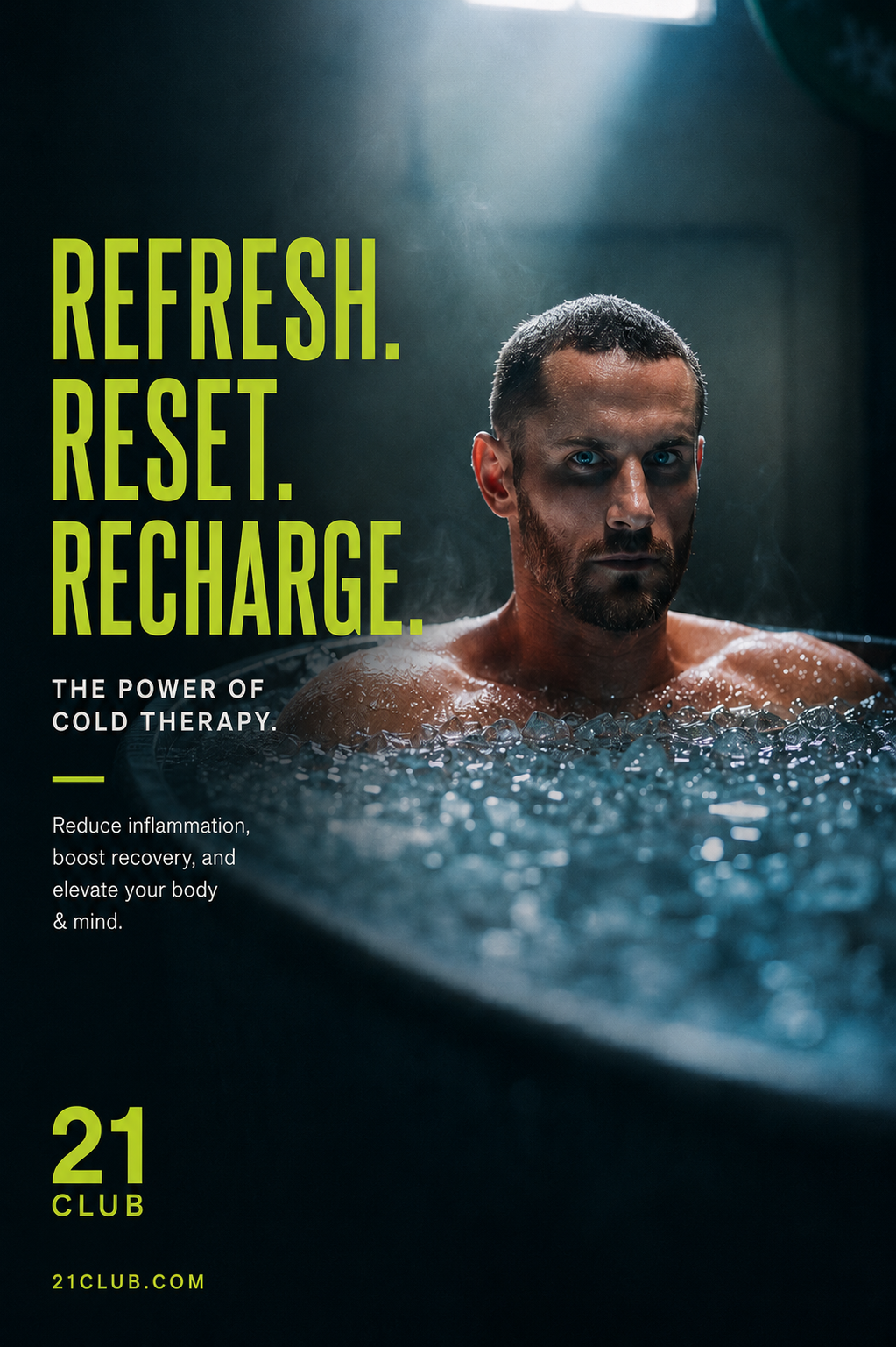 21 Club refresh reset recharge cold therapy poster